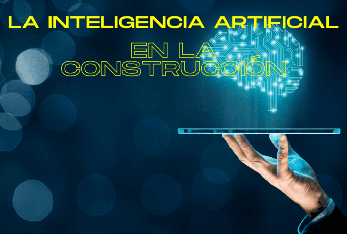 La inteligencia artificial en la construcción