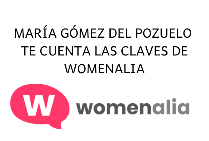 Las claves de Womenalia para empoderar a las mujeres