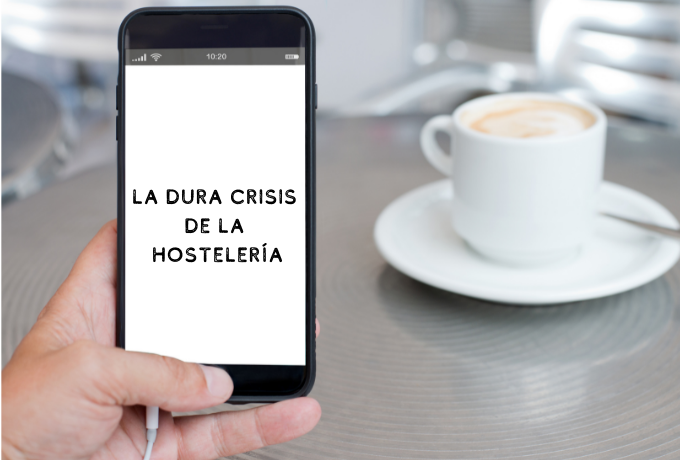 La dura crisis de la hostelería