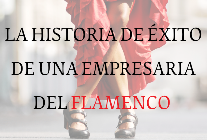 La historia de éxito de una empresaria del flamenco única en el mundo