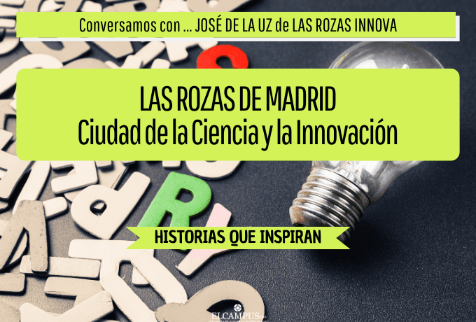 LAS ROZAS, Ciudad de la Ciencia y la Innovación