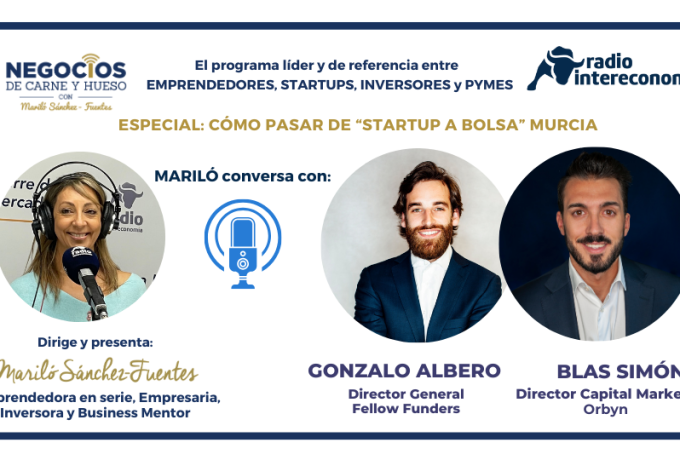 Mariló conversa con… Blas Simón, Dir. Capital Market & Gonzalo Albero DG Fellow Funders