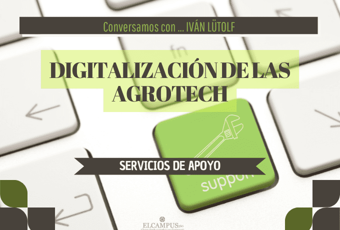 Digitalización de las Agrotech